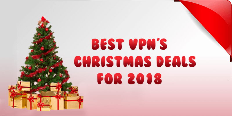 best vpn christmas deals for 2018
