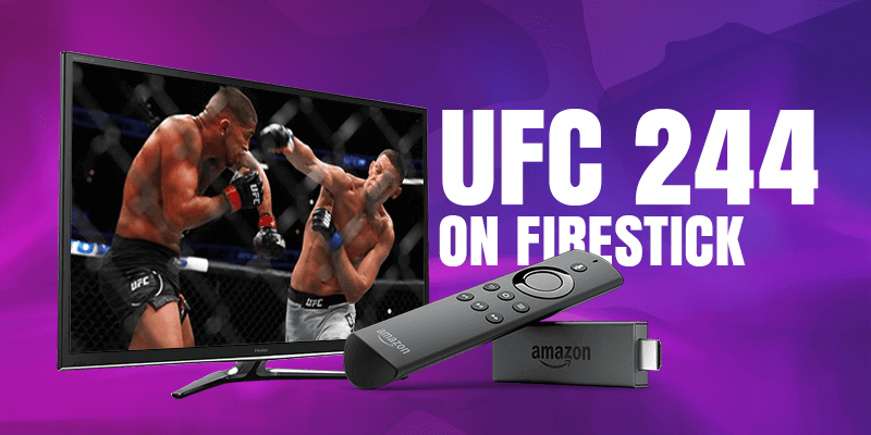 UFC 244 on Firestick