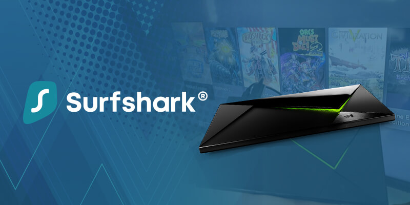 Using SURFSHARK on Nvidia Shield TV