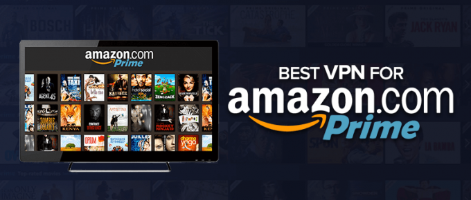 Best VPN For Amazon Prime