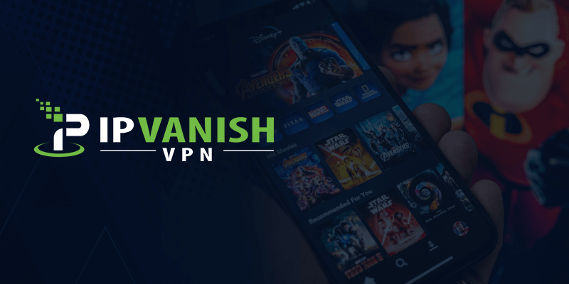 IPVanish США VPN Дисней Плюс