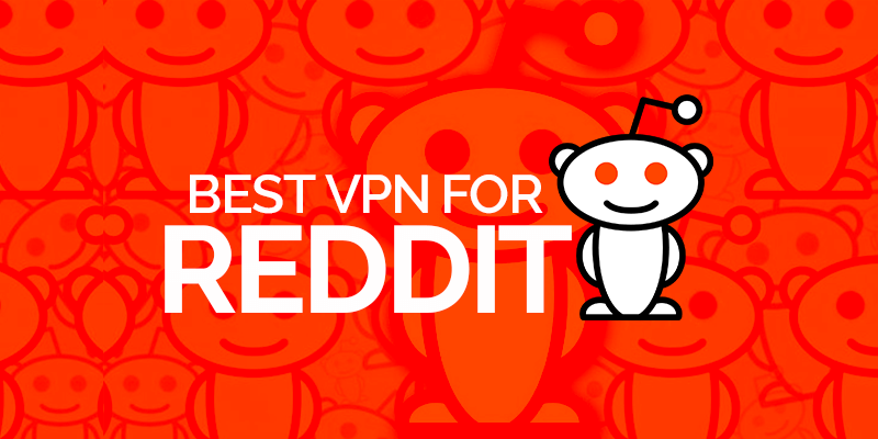 Best VPN Reddit Users Voted for in 2020