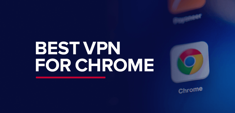Лучший VPN для Chrome
