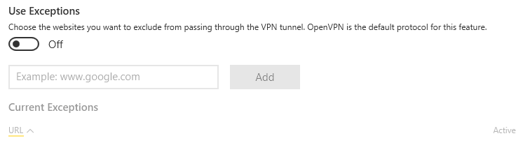 CyberGhost the exceptions feature that works as a split tunnel as compared to other VPNs