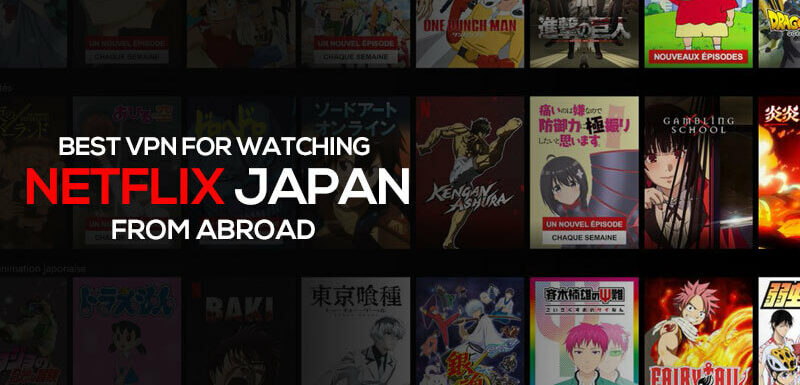 For watching Netflix japan
