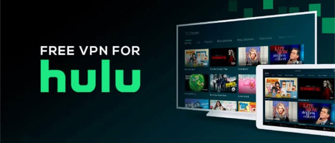VPN miễn phí cho Hulu