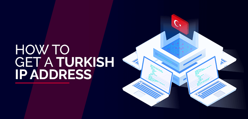 Турецкий IP-адрес