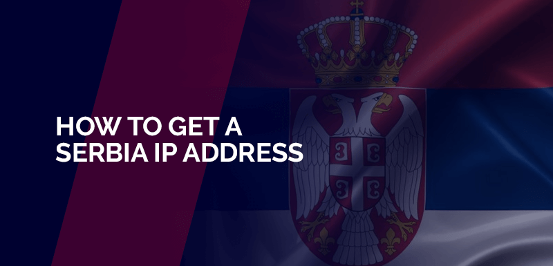 Serbia IP address