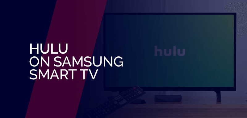 Hulu on Samsung Smart TV