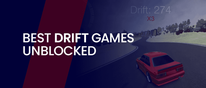 Best Drift Games Unblocked