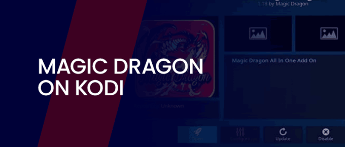 Magic Dragon On Kodi