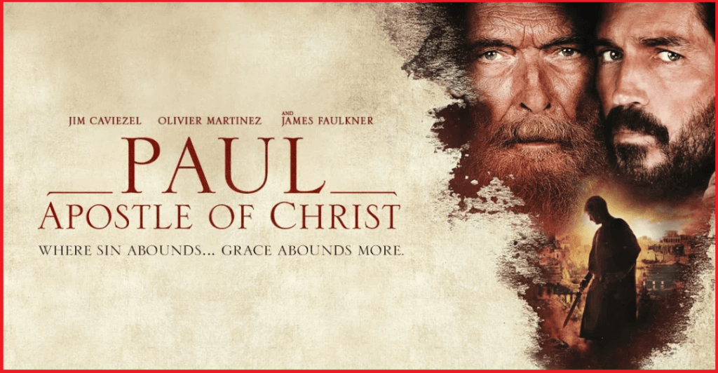 Paul The Apostle of Christ of Movie Poster